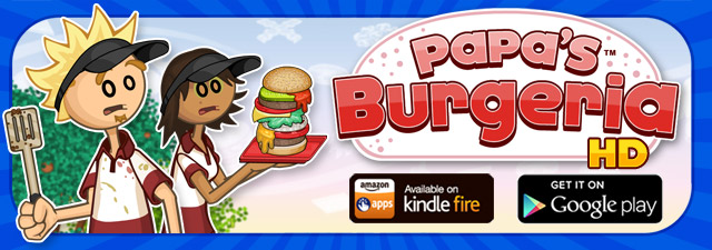 Papa's Burgeria HD for Android Tablets and Kindle Fire! « Games