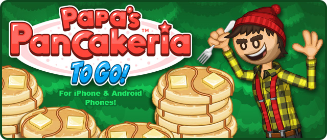 Out Now: Papa'S Pancakeria To Go! « Games « Flipline Studios Blog