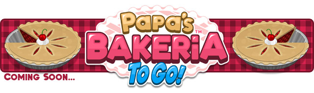 Papa's Bakeria To Go will launch on - Flipline Studios