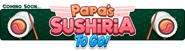 Papa's Sushiria To Go: Day 43 & Day 44 (Blue Ribbon & Perfect Day